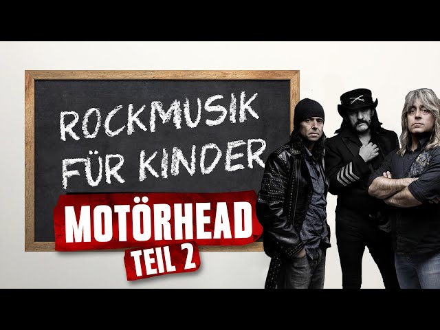Die größten Rockbands: Motörhead (Teil 2) | Rockmusik für Kinder