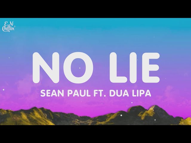 Sean Paul - No Lie ft. Dua Lipa (Slowed TikTok)(Lyrics) feel your eyes they're all over me