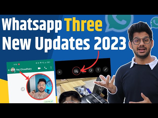 Whatsapp new update | Whatsapp new Features you Must Try