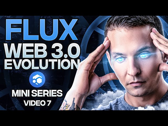 Flux Crypto News (How Does Flux Generate Revenue) What is Web 3.0 Mini Series Video 7