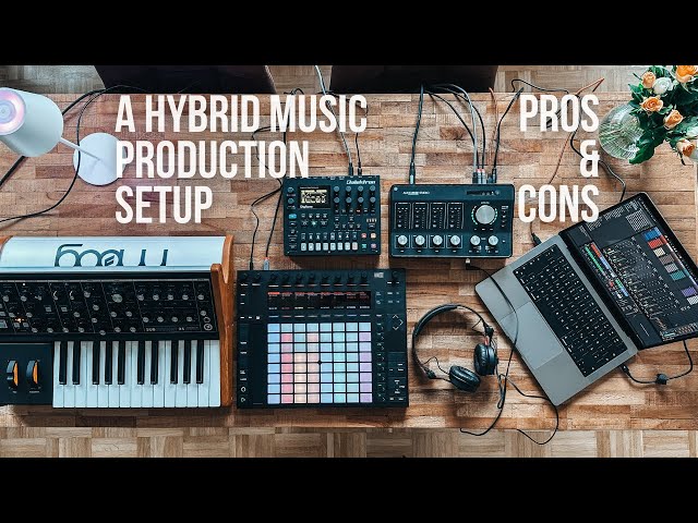 Building a hybrid music production setup | Pros and Cons