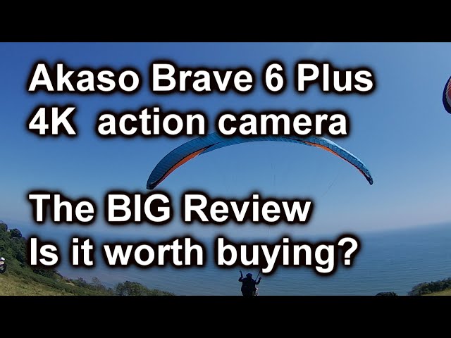 Akaso Brave 6 PLUS - Excellent Budget 4K Action Camera + EIS All you need to know+ Test Clips