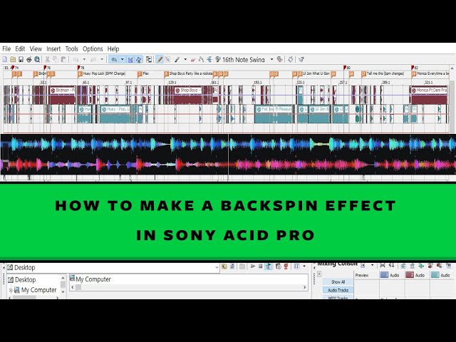 HOW TO MAKE A BACKSPIN EFFECT IN SONY ACID PRO