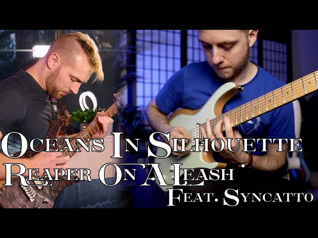 Oceans In Silhouette - Reaper On A Leash (feat. Syncatto) - Guitar Playthrough