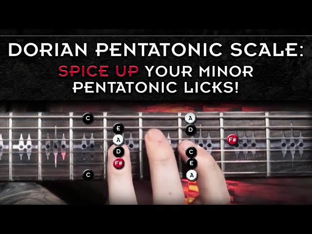 The Dorian Pentatonic Scale - Combining Modes With Pentatonics Part 2!