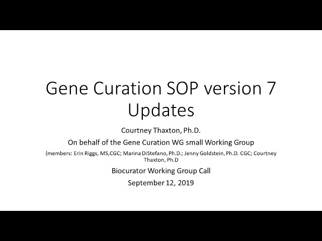 ClinGen Gene Curation SOP updates (Version 7)