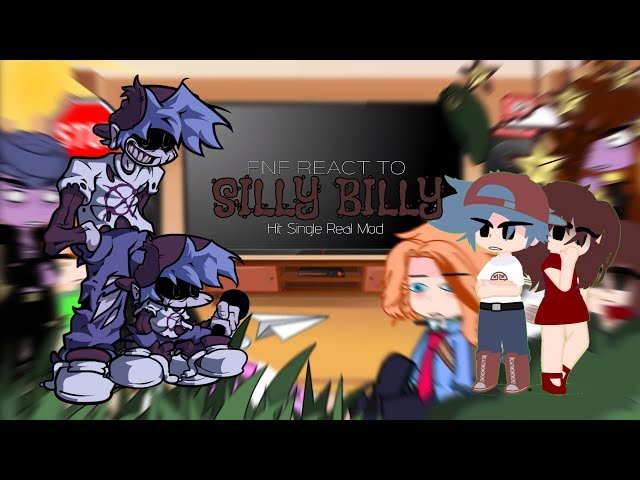 FNF React To Silly Billy || Hit Single Real Mod || @ZL4RG ||