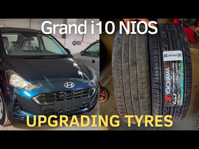 Hyundai Grand i10 Nios - Yokohama Earth1 Tyre Upgrade