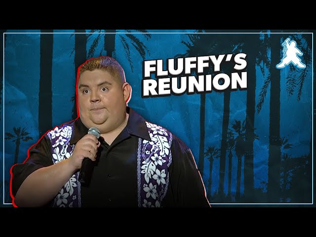 Fluffy's Reunion | Gabriel Iglesias