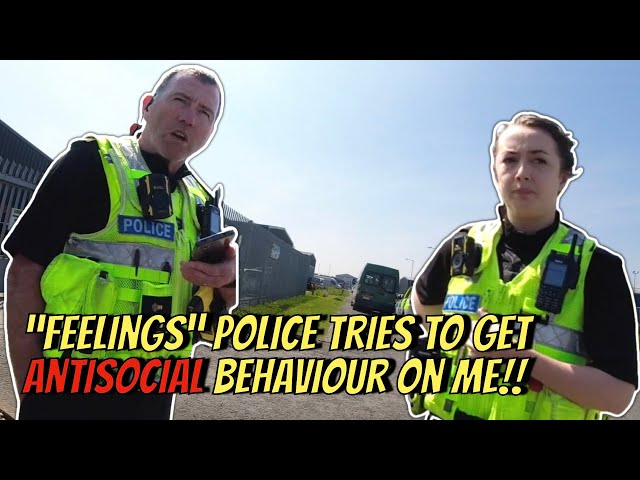 Feelings Police Try To Get Me On Antisocial Behaviour!! 👮‍♂️📸❌💩🎥