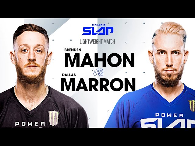 Brenden Mahon vs Dallas Marron | Power Slap 5 Full Match