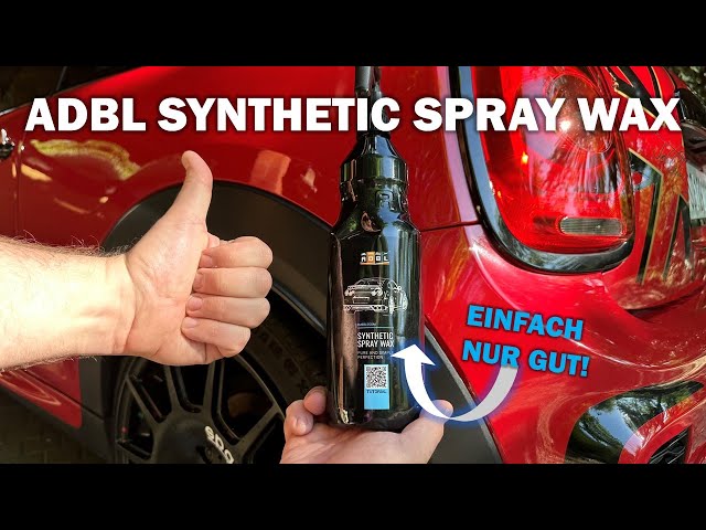 ADBL Synthetic Spray Wax - Warum es einfach nur verdammt gut ist und uns immer wieder überzeugt!