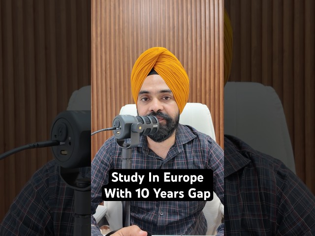 Study In Europe With 10 Years Gap