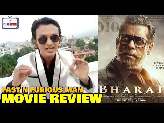 Fast N Furious Man REVIEW on Bharat Movie | Salman Khan, Katrina Kaif, Sunil Grover