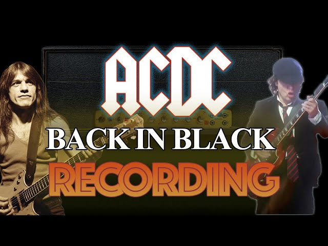 Behind The Recording of ACDC's Back In Black!