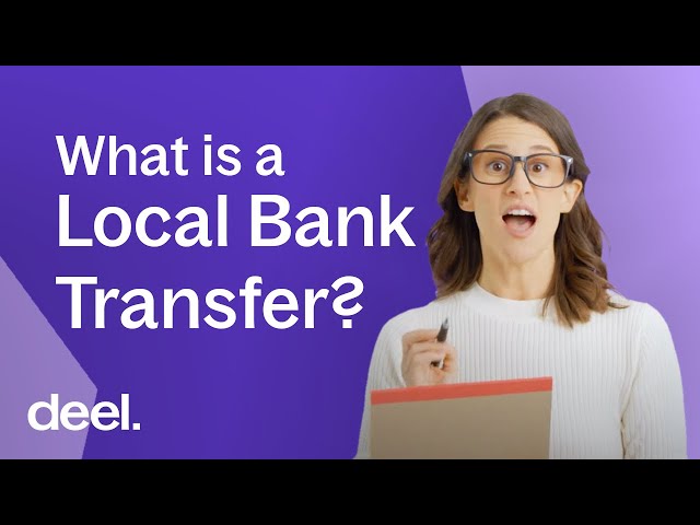 What is a local bank transfer?