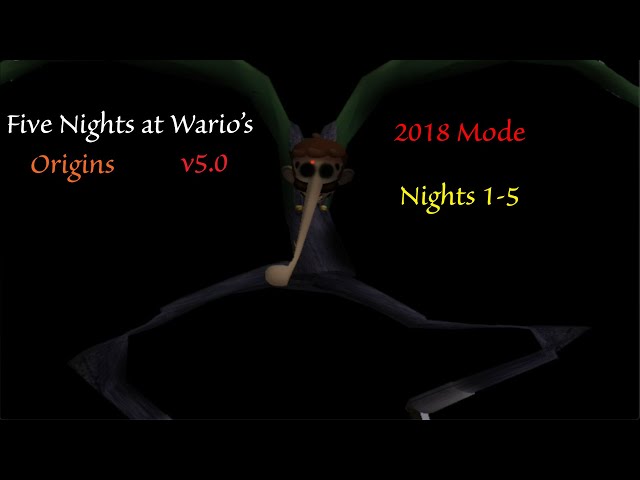 Five Nights at Wario's: Origins (v5.0) | 2018 Mode (Nights 1-5 Complete)