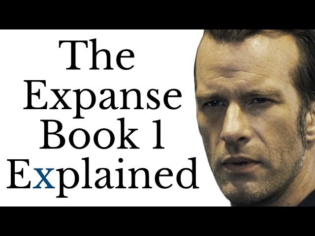 Leviathan Wakes: The Expanse Book 1 Explained