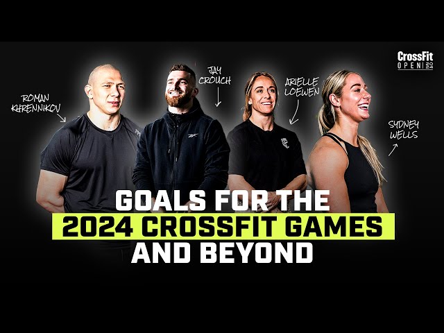 Wells, Crouch, Loewen, and Khrennikov — Goals for the 2024 CrossFit Season and Beyond