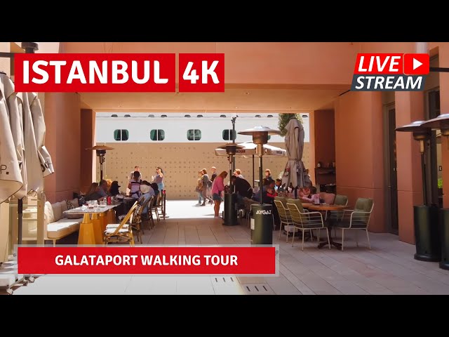 🔴🇹🇷LIVE! ISTANBUL 2022 26 Feb Galataport Walking Tour|4k UHD 60fps