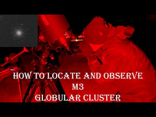 HOW TO LOCATE AND OBSERVE M3