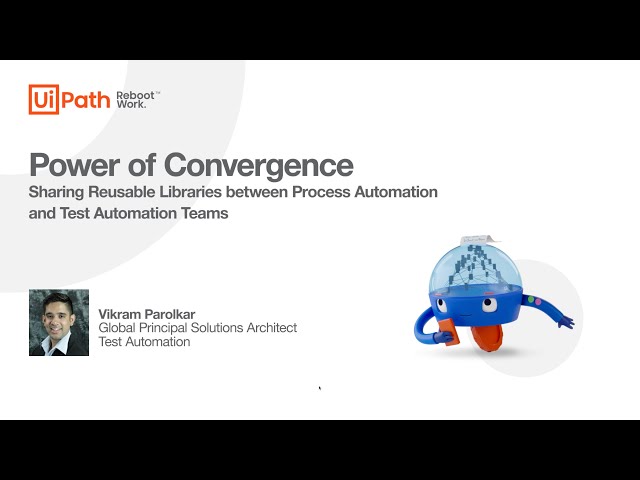 UiPath Test Suite: The Power of Convergence