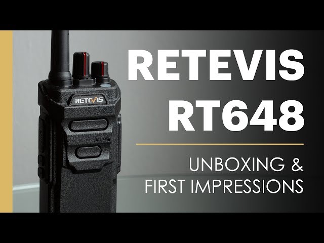Retevis RT648 - Unboxing And First Impressions