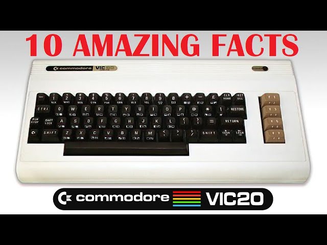 10 Amazing Commodore VIC-20 Facts