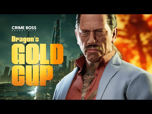 Crime Boss: Rockay City: Dragon's Gold Cup Expansion Pack Trailer [ESRB M 17+]