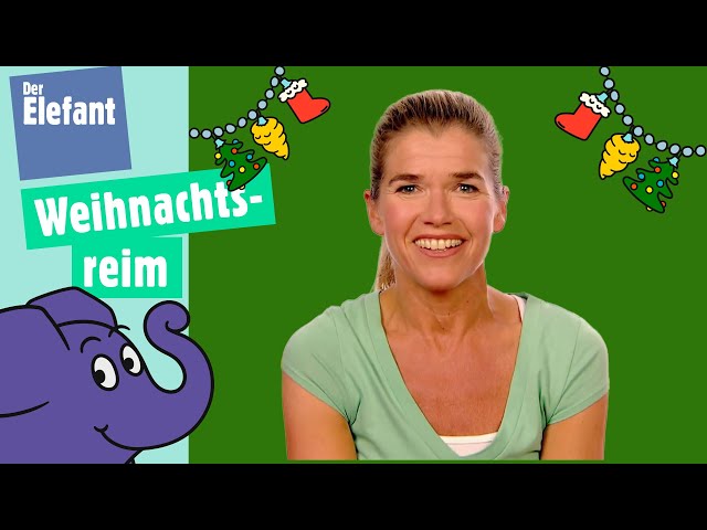 Anke und das Weihnachtsgedicht zum Mitmachen | Der Elefant | WDR