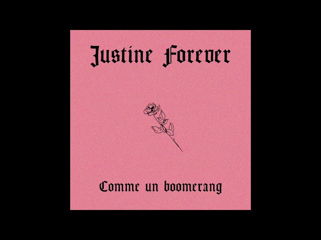Justine Forever - Comme un Boomerang (cover)