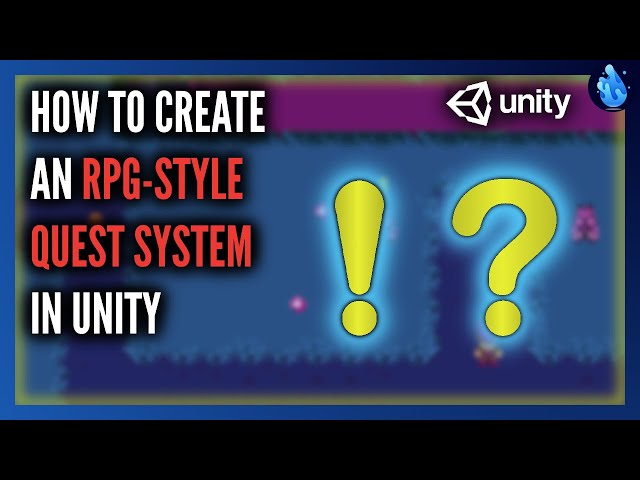 How create a Quest System in Unity | RPG Style | Including Data Persistence