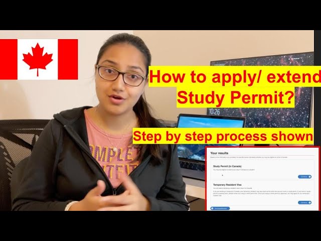 How to apply/ extend Study Permit Online?
