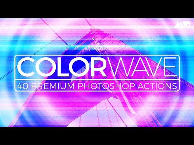 Colorwave Photoshop Actions Tutorial