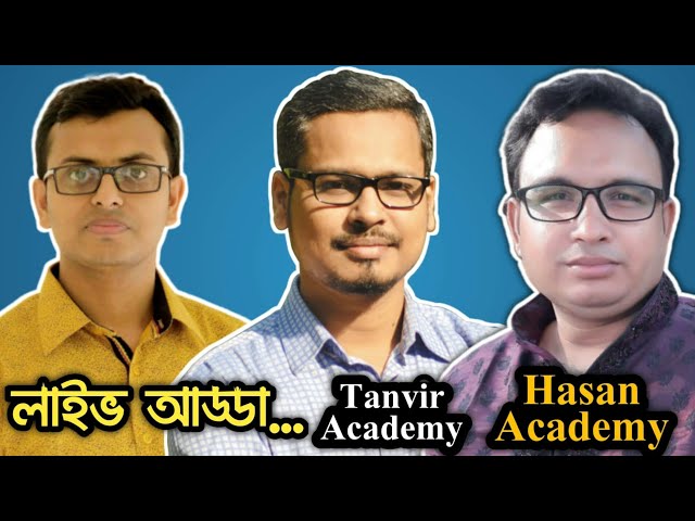 Live Excel Adda with Hasan Academy and Tanvir Academy