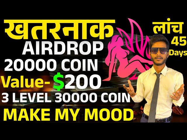 Make My Mood Airdrops Earn $200 Instant || $MOOD Airdrop Claim 20000 Token Worth $200 By Mansingh ||