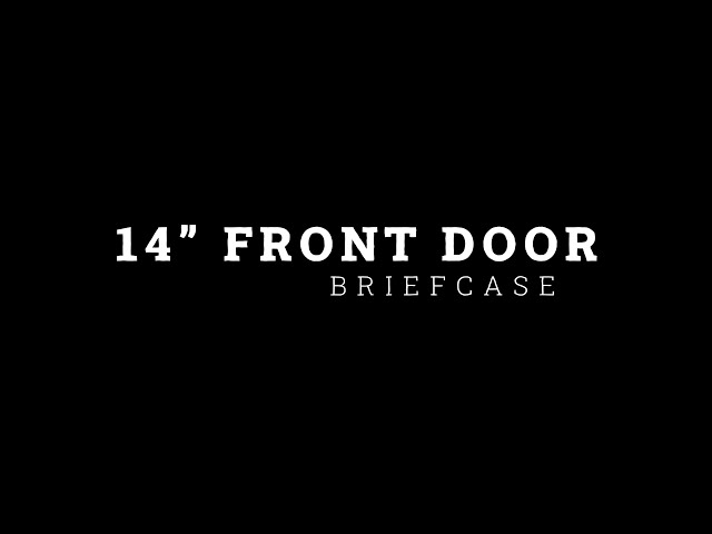 14" Front Door Briefcase Explained by Dave
