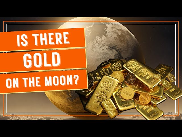 Unearthing Lunar Wealth: How Much Gold Lies on the Moon?