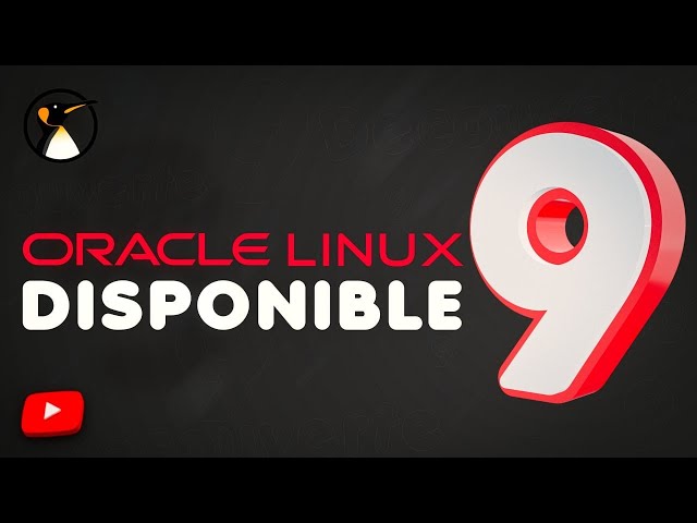 Sortie d'Oracle Linux 9.0