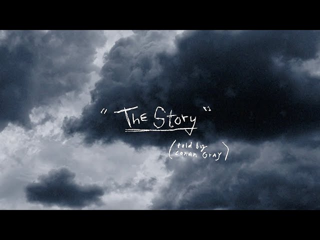 Conan Gray - The Story (Lyrics)