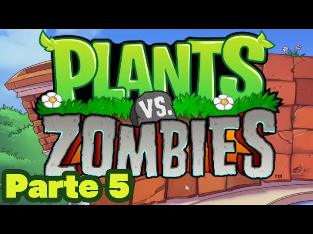 Plantas vs Zombies | Tejado | Parte 5 Final