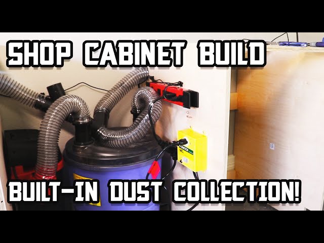 Ultimate Shop Cabinet Build (Dust Collection) // Part 5