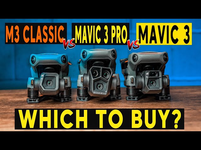 DJI Mavic 3 Pro vs Mavic 3 vs Mavic 3 Classic | FULL COMPARISON