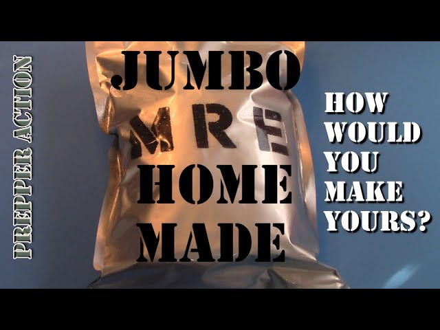 JUMBO MRE home made style