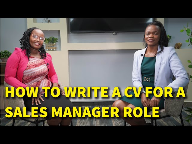 How to Write a CV for a Sales Manager Role