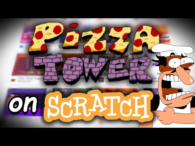 Pizza Tower on Scratch.