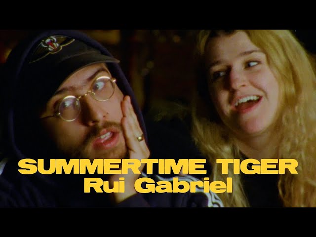 Rui Gabriel - "Summertime Tiger (feat. Stef Chura)"  (Official Music Video)