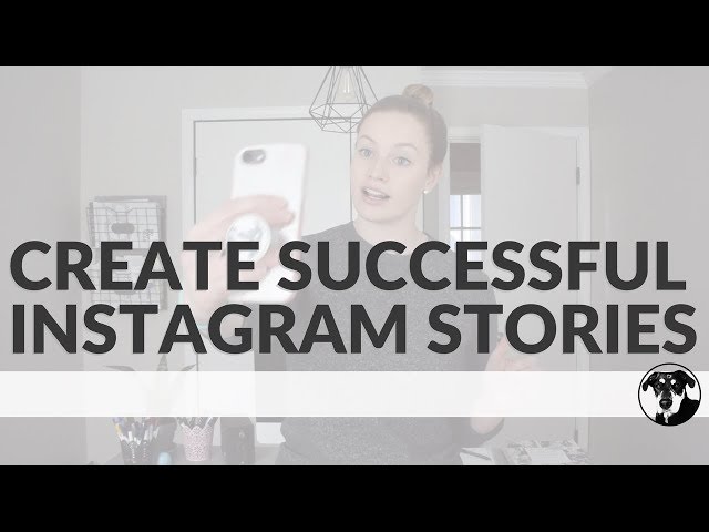 Tips to Create More Successful Instagram Stories | THECONTENTBUG