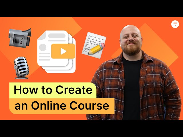 How to Create An Online Course: A Step-by-Step Guide & Thinkific Tutorial