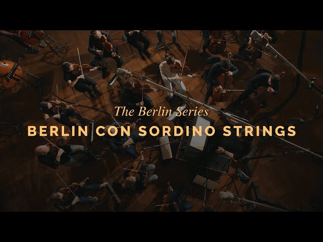 Berlin Con Sordino Strings - Launch Trailer